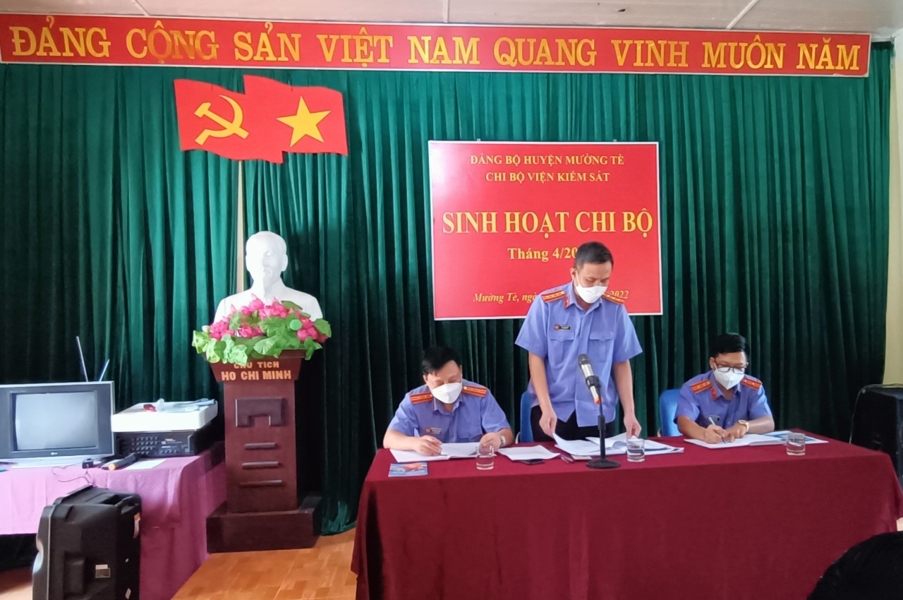 Chiều ngày 06/4, Chi bộ Viện kiểm sát nhân dân huyện Mường Tè tổ chức sinh hoạt Chi bộ mẫu tháng 4/2022.