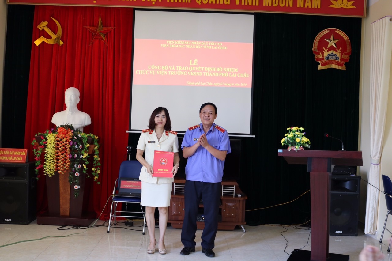 Công bố Quyết định bổ nhiệm chức vụ Viện trưởng VKSND thành phố Lai Châu
